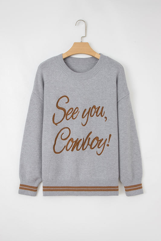See You Cowboy Embroidered Sweater